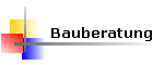 Bauberatung