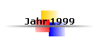 Jahr 1999