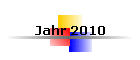 Jahr 2010